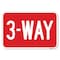 Signmission Safety Sign, 12 in Height, Aluminum, 18 in Length, 24408 A-1218-24408 - alternate 1